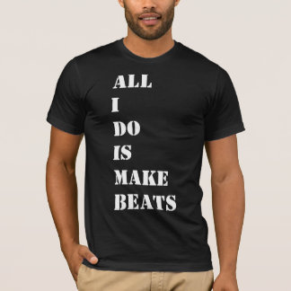 Alles wat ik doe is sla maken t-shirt