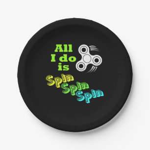 Alles wat ik doe is Spin Fidget Spinner Papieren Bordje