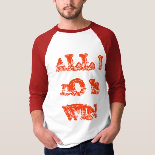 Alles wat ik doe is Win Raglan T-shirt (Voorkant)