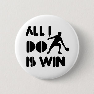 Alles wat ik doe is winnen bij pingpong ronde button 5,7 cm
