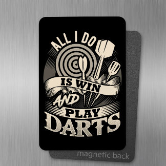 Alles wat ik doe is Winnen en Darts spelen - Dart  Magneet