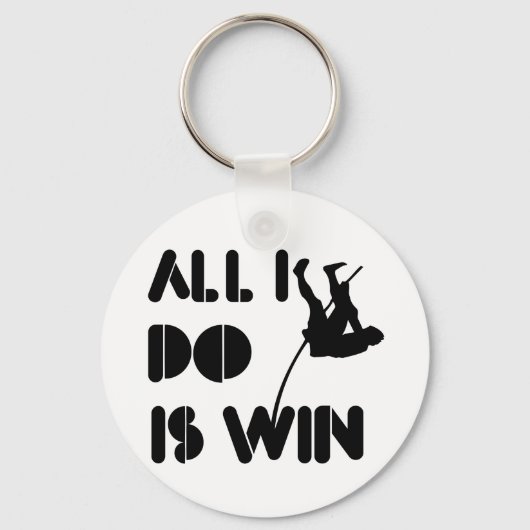 Alles wat ik doe is winnen in Polevault Sleutelhanger (Voorkant)