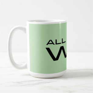 "Alles wat ik doe is Winnen" Minimalistische Motiv Koffiemok