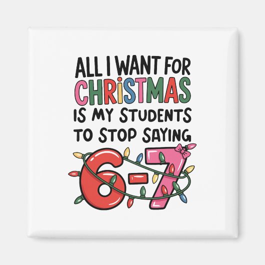 Alles wat ik met Kerstmis wil is dat mijn leerling Magneet (Voorkant)