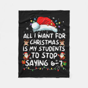 Alles wat ik met Kerstmis wil is dat mijn studente Fleece Deken