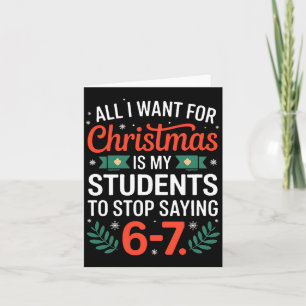 Alles wat ik met Kerstmis wil is dat mijn studente Kaart