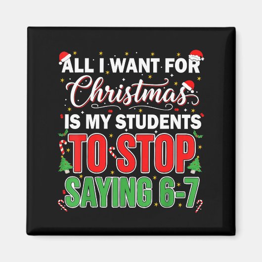 Alles wat ik met Kerstmis wil is dat mijn studente Magneet (Voorkant)