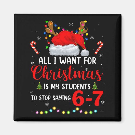 Alles wat ik met Kerstmis wil is dat mijn studente Magneet (Voorkant)