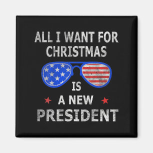 Alles wat ik met Kerstmis wil is een nieuwe presid Magneet