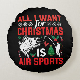 Alles wat ik met Kerstmis wil is Luchtsport Rond Kussen