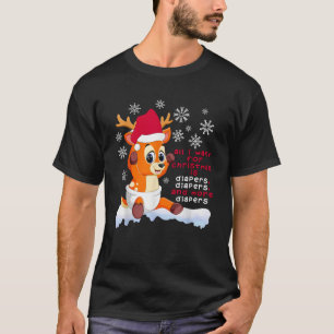 Alles wat ik met Kerstmis wil is Luiers Baby Rendi T-shirt