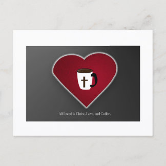 Alles wat ik nodig heb is Christus Liefde & Koffie Briefkaart
