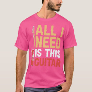 Alles wat ik nodig heb is deze gitarist Premium Gu T-shirt