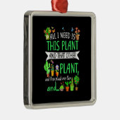 Alles wat ik nodig heb is dit Plant Metalen Ornament (Rechts)