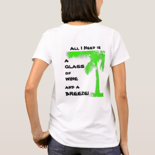 Alles wat ik nodig heb is een glas wijn en een BRE T-shirt
