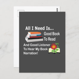 Alles wat ik nodig heb is een goed boek en een goe briefkaart