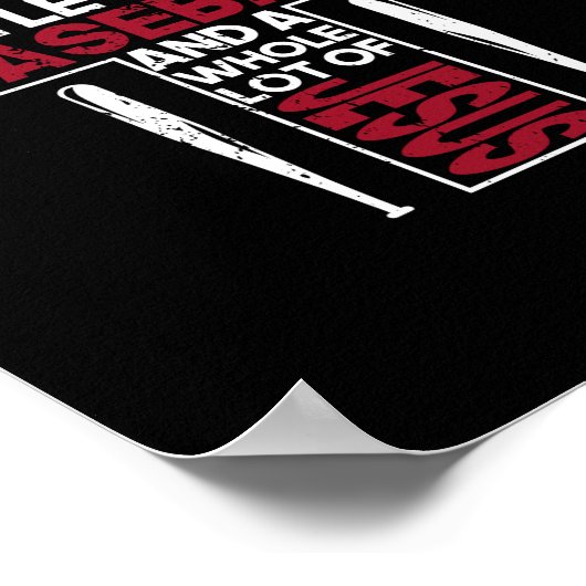 Alles wat ik nodig heb is honkbal Jezus Christelij Poster (Hoek)