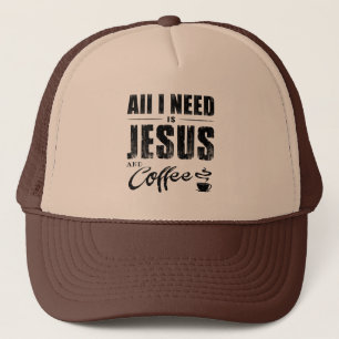 Alles wat ik nodig heb is Jezus en Koffee Trucker  Trucker Pet