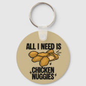 Alles wat ik nodig heb is kipnuggets sleutelhanger (Achterkant)