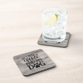 Alles wat ik nodig heb is koffie bier onderzetter (Rechterzijde)