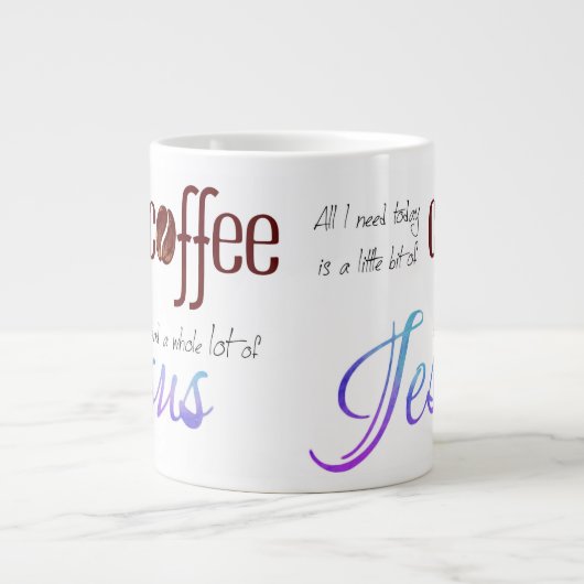 Alles wat ik nodig heb is koffie en Jezus Grote Koffiekop (Voorkant)