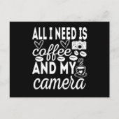 Alles wat ik nodig heb is koffie en mijn camera briefkaart (Voorkant)