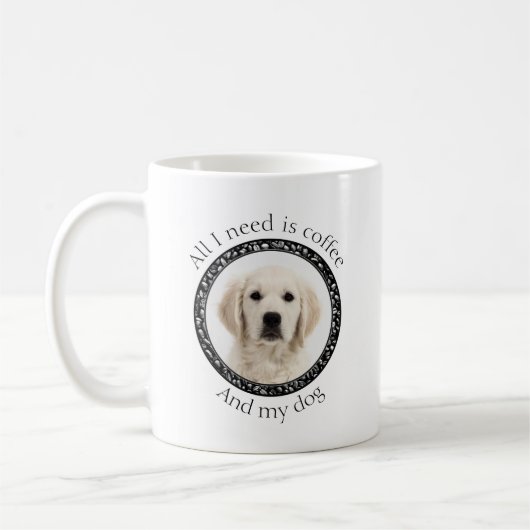 Alles wat ik nodig heb is koffie en mijn hond koffiemok (Links)