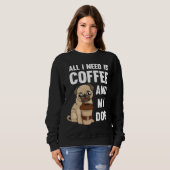 Alles wat ik nodig heb is koffie en mijn hond - Pu Trui (Voorkant volledig)