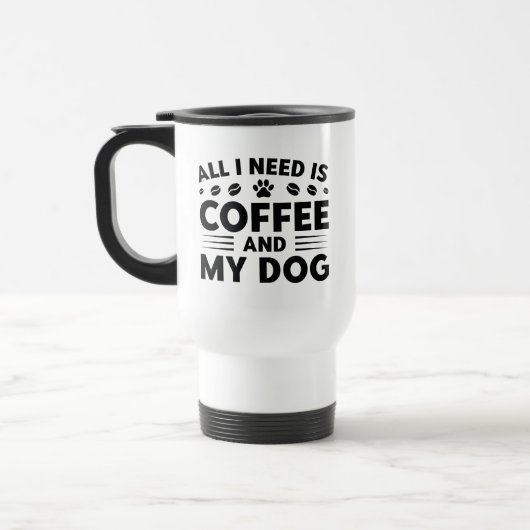 Alles wat ik nodig heb is koffie en mijn hond reisbeker (Links)
