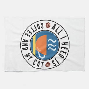 Alles wat ik nodig heb is koffie en mijn kat theedoek