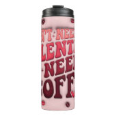 Alles wat ik nodig heb is koffie thermosbeker (Voorkant)