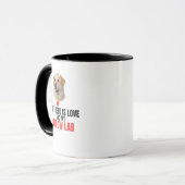 Alles wat ik nodig heb is liefde en mijn Labrador Mok (Voorkant links)