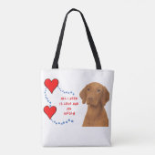 Alles wat ik nodig heb is Liefde & Mijn Vizsla 🐾� Tote Bag (Achterkant)