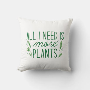 Alles wat ik nodig heb is meer Planten Kussen