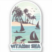 Alles wat ik nodig heb is vitamine Zee Sticker (Voorkant)