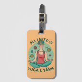 Alles wat ik nodig heb is Yoga en Yarne zin Bagagelabel (Voorkant (verticaal))