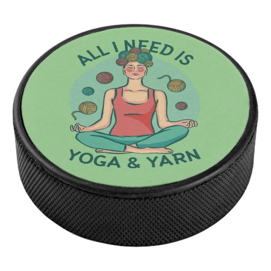 Alles wat ik nodig heb is Yoga en Yarne zin Hockey Puck (3/4)