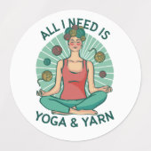 Alles wat ik nodig heb is Yoga en Yarne zin Labels (Design 1)