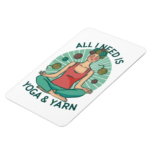 Alles wat ik nodig heb is Yoga en Yarne zin Magneet (Linkerzijde)