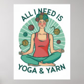 Alles wat ik nodig heb is Yoga en Yarne zin Poster (Voorkant)
