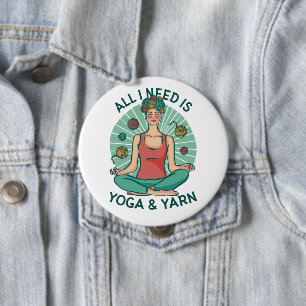 Alles wat ik nodig heb is Yoga en Yarne zin Ronde Button 4,0 Cm