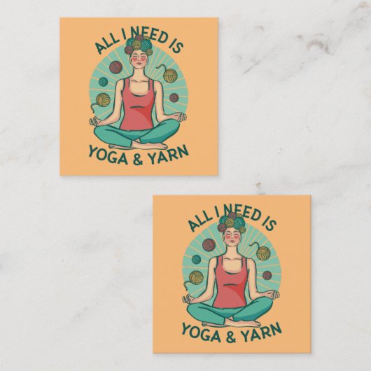 Alles wat ik nodig heb is Yoga en Yarne zin Vierkante Visitekaartje (Voorkant / Achterkant)