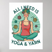 Alles wat ik nodig heb is Yoga & Garens Poster (Voorkant)