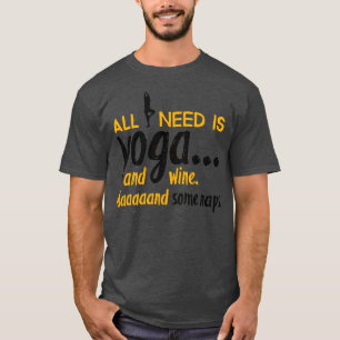 Alles wat ik nodig heb is yoga t-shirt