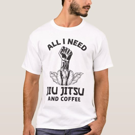 Alles wat ik nodig heb, Jiu Jitsu en Koffee T-shirt (Voorkant)