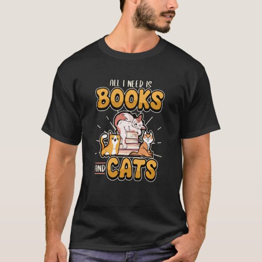 Alles wat ik nodig heb zijn boeken en katten Schat T-shirt (Voorkant)