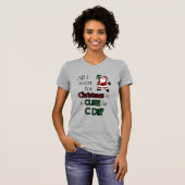 Alles wat ik voor Kerstmis wil...C Diff T-shirt (Voorkant volledig)