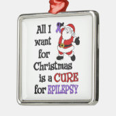 Alles wat ik voor Kerstmis wil...Epilepsy Metalen Ornament (Links)