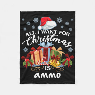 Alles wat ik voor Kerstmis wil is ammo Fleece Deken