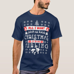 Alles wat ik voor Kerstmis wil, is Curling T-shirt